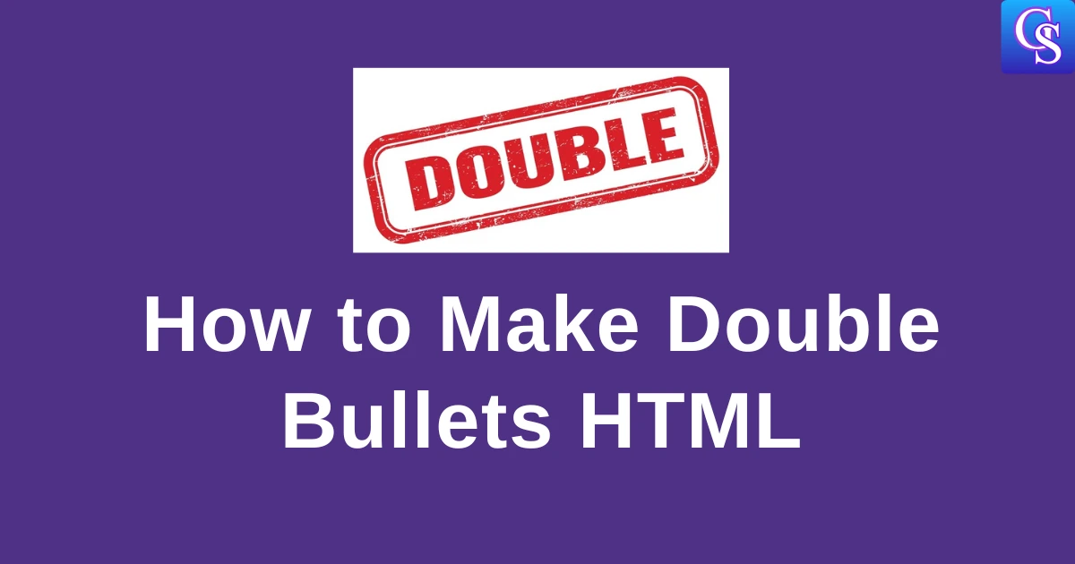 How to Make Double Bullets HTML in few minutes